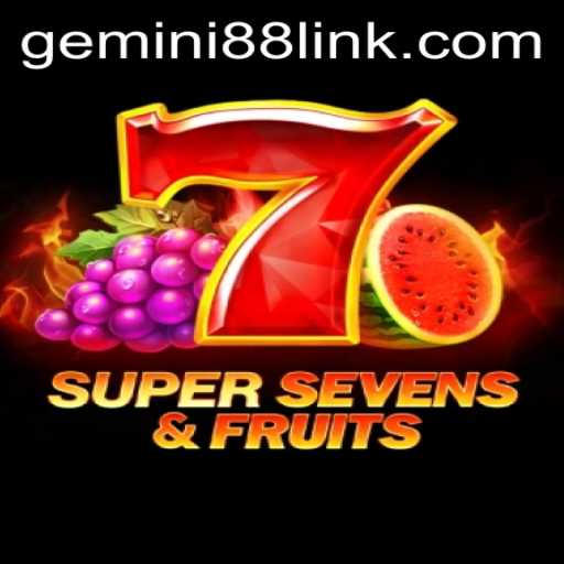Exploring the World of 7SuperSevensFruits and Gemini 88: A Thrilling Journey into Gaming