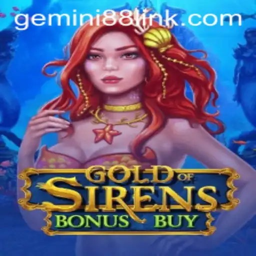 Exploring the Enchanting World of 'GoldofSirensBonusBuy': A Journey into Myth and Opportunity