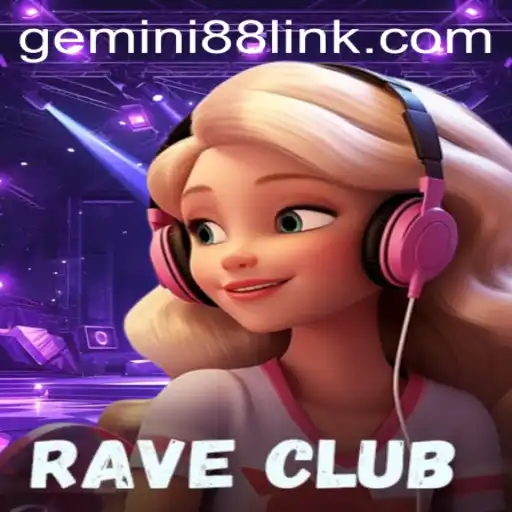 RaveClub: Exploring the World of Gemini 88